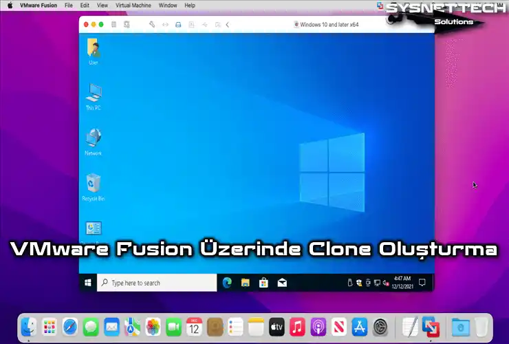 Mac & macOS Üzerinde VMware Fusion ile Clone Oluşturma