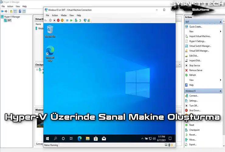 Hyper-V Üzerinde Sanal Makine Oluşturma