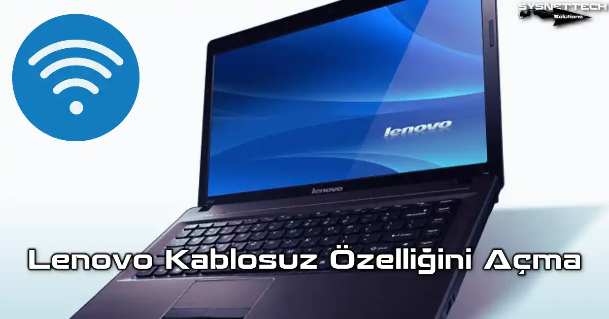 Lenovo Kablosuz Özelliğini Açma