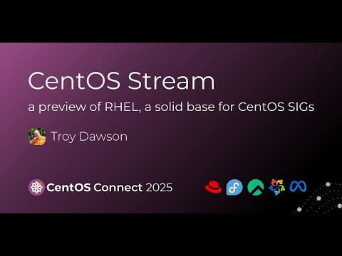 CentOS Stream - a preview of RHEL, a solid base for CentOS SIGs