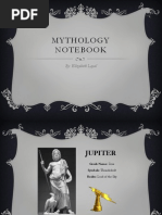 Mythology Notebook: By: Elizabeth Loyal