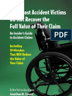 Why Most Accident Victims Do Not Recover The Full Value of Their Claim