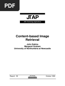 Content-Based Image Retrieval: John Eakins Margaret Graham University of Northumbria at Newcastle