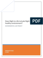 Does Right To Life Include Right To A Healthy Environment?: Environmental Law Project