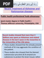 Recent Treatment of Alzheimer and Parkinsonian Diseases: Public Health Professional Huda Almansour