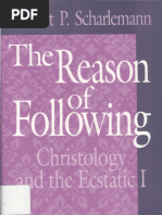 (Religion and Postmodernism) Robert P. Scharlemann - The Reason of Following - Christology and The Ecstatic I-University of Chicago Press (1992) PDF