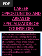 Career Opportunities and Areas of Specialization of Counselors