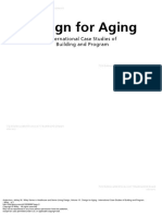 Wiley Series in Healthcare and Senior Living Design Volume 10 Design For Aging International Case Studies of Building and Program 3 To 16