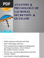 Anatomy & Physiology of Lacrimal Secretion & Outflow: Presented by DR Rohit Rao