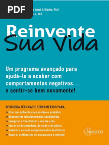 Reinvente Sua Vida Um Guia para Mudança de Comportamentos - 1 Edição - Jeffrey E. Young - 2020.pdf Versão 1
