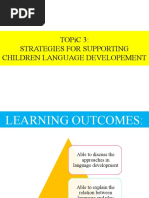 Topic 3: Strategies For Supporting Children Language Developement