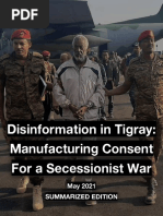 Disinformation in Tigray: Manufacturing Consent For A Secessionist War (Summarized Report)