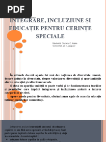 Integrare, Incluziune Și Educație Pentru Cerințe Speciale Prezentare
