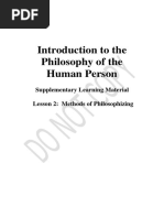 Introduction To The Philosophy of The Human Person: Supplementary Learning Material Lesson 2: Methods of Philosophizing