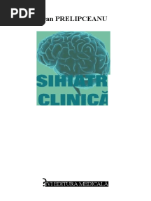 Psihiatri Clinica - Prelipceanu