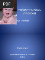 Trisomy 21-Down Syndrome: Payal Dhakappa