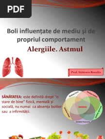Boli Influentate de Factorii de Mediu Alergiile Astmul