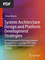 System Architecture Design and Platform Development Strategies