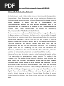 Einführung in Die Medienpädagogik Sitzung 8 (9) 12.12.22 Sitzung 8 (9) : Medientheorien (MC Luhan)