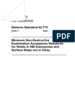 DEFSTAN 02-773 - Issue 3 - Minimum Non-Destructive Examination Acceptance Standards For Welds in HM Submarines and Surface Ships Not in Class