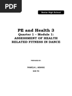 PE and Health 3: Quarter 1 - Module 1: Assessment of Health Related Fitness in Dance