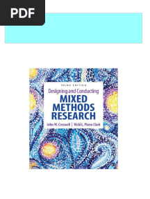 Full Designing and Conducting Mixed Methods Research 3rd Edition John W. Creswell Ebook All Chapters