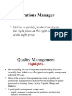 Operations Manager: - Deliver A Quality Product/service To