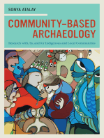 Community-Based Archaeology: Research with, by, and for Indigenous and Local Communities