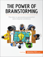 The Power of Brainstorming: The key to generating powerful and original solutions