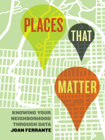 Places That Matter: Knowing Your Neighborhood through Data