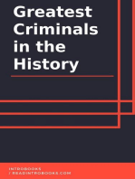 Greatest Criminals in the History