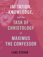 Imitation, Knowledge, and the Task of Christology in Maximus the Confessor