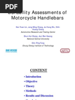 Durability Assessments of Motorcycle Handlebars Ken-Yuan Lin, 2005 XXXXX