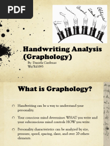 Handwriting Analysis (Graphology) : By: Daniela Cardenas WR/RD 093