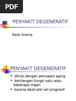 Penyakit Degeneratif: Resti Arania