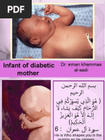 Infant of Diabetic Mother: DR: Eman Khammas Al-Sadi