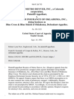 Hospice of Metro Denver, Inc., A Colorado Corporation v. Group Health Insurance of Oklahoma, Inc., Doing Business As Blue Cross & Blue Shield of Oklahoma, 944 F.2d 752, 10th Cir. (1991)