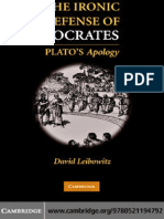 David M. Leibowitz The Ironic Defense of Socrates Platos Apology PDF