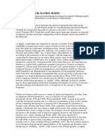 Patch-Corridor-Matrix Model (: Model (Forman 1995) - Under This Model, Three Major Landscape Elements Are Typically