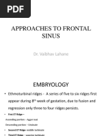 Approaches To Frontal Sinus