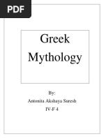 Greek Mythology: By: Antonita Akshaya Suresh IV-F 4