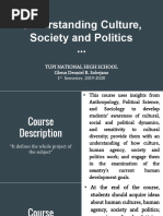 Understanding Culture, Society and Politics: Tupi National High School Glenn Denniel R. Sobejano 1 Semester, 2019-2020