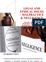 Legal and Ethical Issues - Malpractice & Negligence