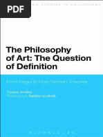 (Bloomsbury Studies in Philosophy) Andina, Tiziana - Iacobelli, Natalia - The Philosophy of Art - The Question of Definition - From Hegel To Post-Dantian Theories-Bloomsbury Academic (2013)