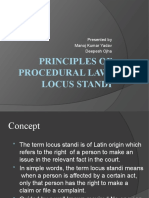 Principles of Procedural Law: Locus Standi: Presented by Manoj Kumar Yadav Deepesh Ojha