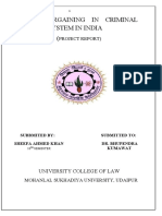 Plea Bargaining in Criminal Justice System in India (: Project Report)