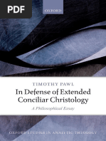 Timothy Pawl - in Defense of Extended Conciliar Christology - A Philosophical Essay - 2019