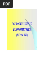 Introduction To Introduction To Econometrics Econometrics Econometrics Econometrics (ECON 352) (ECON 352)