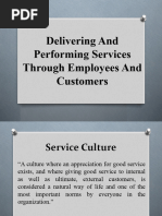 Delivering and Performing Services Through Employees and Customers