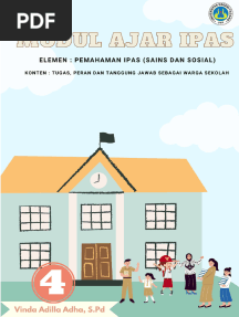 Modul - IPAS - Tugas, Peran Dan Tanggung Jawab Warga Sekolah.